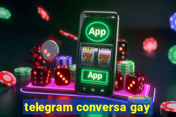 telegram conversa gay